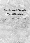 Birth and Death Certificates: England and Wales 1837 to 1969 