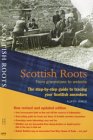 Scottish Roots: Step-by-step Guide for Ancestor-hunters
